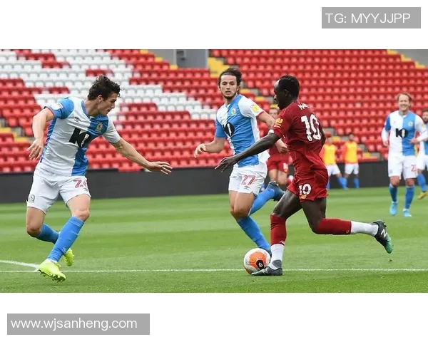 布莱克本与利物浦2018年对决回顾及精彩瞬间分析